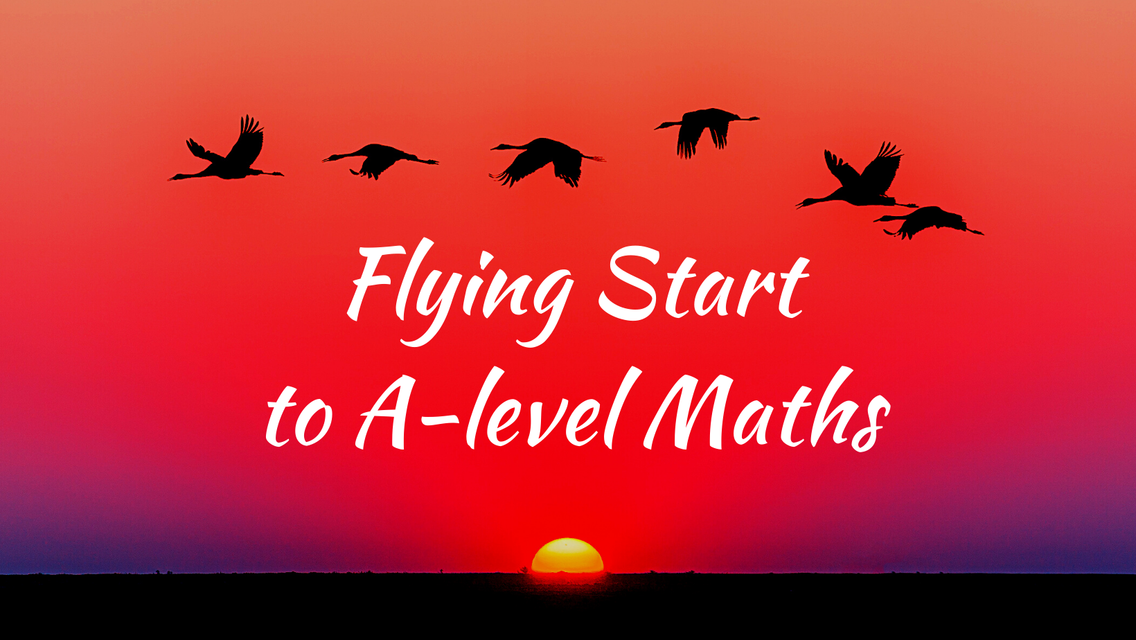 Flying Start to A-level Maths